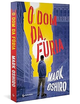 O dom da furia Mark Oshiro